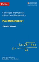 Cambridge International as and a Level Mathematics Pure Mathematics 1 Student Book