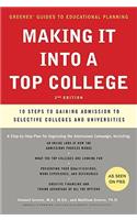 Making It Into a Top College, 2nd Edition