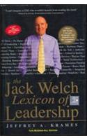 The Jack Welch Lexicon Of Leadership: Over 250 Terms, Concepts, Strategies & Initiatives Of The Legendary Leader