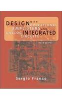 Design with Operational Amplifers and Analog Integrated Circ