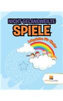 Nicht Gelangweilte Spiele