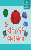 Clothing: Bilingual Inuktitut and English Edition