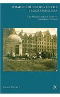 Women Educators in the Progressive Era