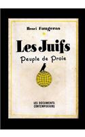 Les Juifs Peuple de Proie