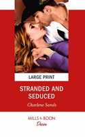 Stranded And Seduced