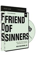 Friend Of Sinners Study Guide With Dvd