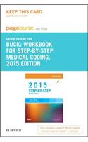 Workbook for Step-By-Step Medical Coding, 2015 Edition - Elsevier eBook on Intel Education Study (Retail Access Card): Workbook for Step-By-Step Medical Coding, 2015 Edition - Elsevier eBook on Intel Education Study (Retail Access Card)