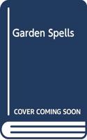 Garden Spells