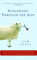 Schlepping Through the Alps