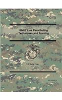 Static Line Parachuting Techniques and Training (MCWP 3-15.7), (FM 57-220)