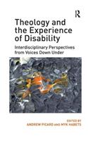 Theology and the Experience of Disability