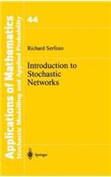 Introduction to Stochastic Networks