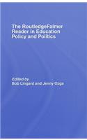 Routledgefalmer Reader in Education Policy and Politics