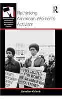 Rethinking American Women's Activism