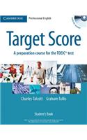 Target Score Student's Book with 2 Audio CDs and Test Booklet with Audio CD