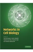 Networks in Cell Biology