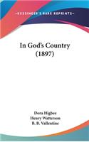 In God's Country (1897)