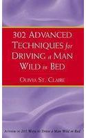 302 Advanced Techniques for Driving a Man Wild in Bed
