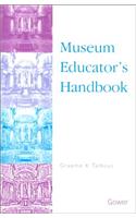 Museum Educator's Handbook