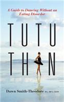 TuTu Thin