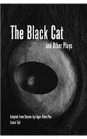 Black Cat and Other Plays Adapted from Stories by Edgar Allan Poe