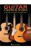 Guitar Chords & Scales: An Easy Reference for Acoustic or Electric Guitar