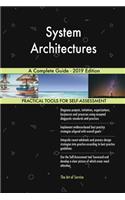 System Architectures A Complete Guide - 2019 Edition