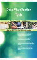 Data Visualization Tools A Complete Guide - 2019 Edition