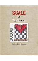Scale and the Incas