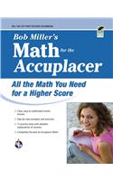 Accuplacer(r) Bob Miller's Math Prep
