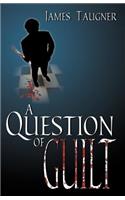 A Question of Guilt