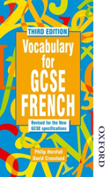 Vocabulary for GCSE French - 3rd Edition