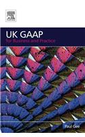 UK GAAP for Business and Practice