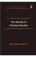 The Identity of Christian Morality