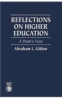 Reflections on Higher Education