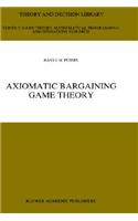 Axiomatic Bargaining Game Theory