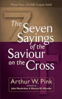 The Seven Sayings of the Saviour on the Cross