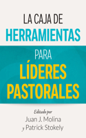 La Caja de Herramientas Para Líderes Pastorales