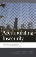 Accumulating Insecurity