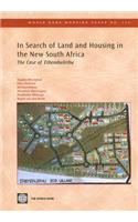 In Search of Land and Housing in the New South Africa