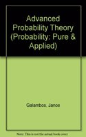 Advanced Probability Theory: 3 (Probability : Pure & Applied)