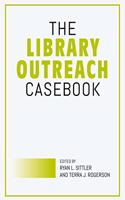 Library Outreach Casebook