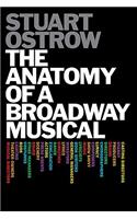 The Anatomy of a Broadway Musical