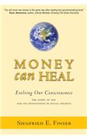 Money Can Heal