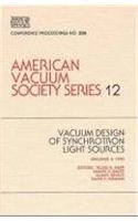 Vacuum Design of Synchrotron Light Sources: Avs Series 12