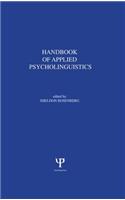 Handbook of Applied Psycholinguistics