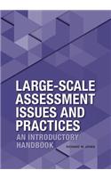 Large-Scale Assessment Issues and Practices