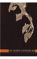 My Words Consume Me -- An Anthology of Youth Speaks Poets