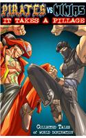 Pirates vs. Ninjas