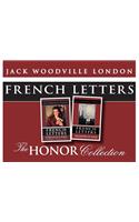 French Letters: The Honor Collection 2 Volume Set